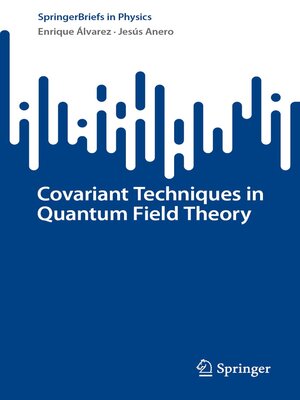 cover image of Covariant Techniques in Quantum Field Theory